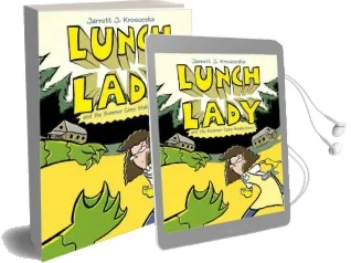 Lunch Lady and the Summer Camp Shakedown: Lunch Lady #4 Audiobook download free by Jarrett J Krosoczka