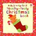 Audiobook Baby'S Very First Touchy-Feely Christmas Book author Fiona Watt