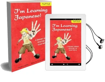 I'M Learning Japanese!: A Language Adventure for Young People Audiobook download free by Christian Galan