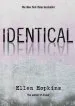 Audiobook Identical author Ellen Hopkins
