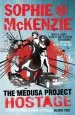 Audiobook The Medusa Project: The Hostage author Sophie Mckenzie