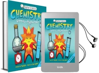 Basher Science: Chemistry: Getting a big Reaction Audiobook download free by Simon Basher