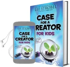 Case for a Creator for Kids Audiobook download free by Lee Strobel