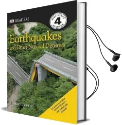 Dk Readers l4: Earthquakes and Other Natural Disasters Audiobook download free by Harriet Griffey