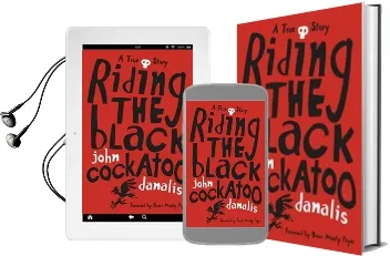 Riding the Black Cockatoo Audiobook download free by John Danalis