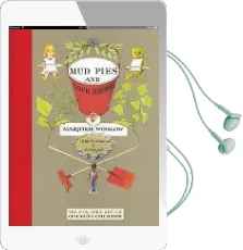 Mud Pies and Other Recipes Audiobook download free by Marjorie Winslow