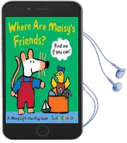 Where are Maisy'S Friends? Audiobook download free by Lucy Cousins