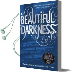 Beautiful Darkness (Book 2) Audiobook download free by Kami Garcia