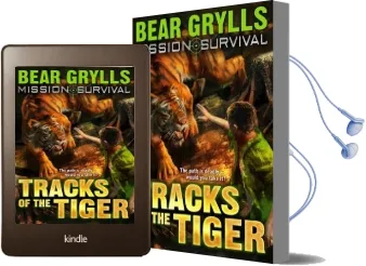Mission Survival 4: Tracks of the Tiger Audiobook download free by Bear Grylls