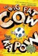 Audiobook The big fat cow That Goes Kapow: 10 Easy-To-Read Stories author Andy Griffiths