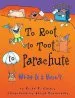 Audiobook To Root to Toot to Parachute - What is a Verb? Words are Categorical author Brian Cleary