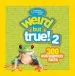 Audiobook Weird but True! 2: 300 Outrageous Facts author National Geographic Kids