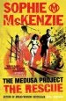 Audiobook The Medusa Project: The Rescue author Sophie Mckenzie