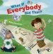 Audiobook What if Everybody did That? author Ellen Javernick