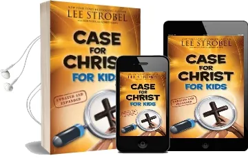 Case for Christ for Kids Audiobook download free by Lee Strobel