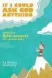 Audiobook If i Could ask god Anything: Awesome Bible Answers for Curious Kids author Kathryn Slattery