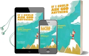 If i Could ask god Anything: Awesome Bible Answers for Curious Kids Audiobook download free by Kathryn Slattery