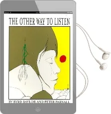 The Other way to Listen Audiobook download free by Byrd Baylor