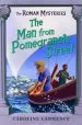 Audiobook The Roman Mysteries: The man From Pomegranate Street: Book 17 author Caroline Lawrence