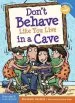 Audiobook Don'T Behave Like you Live in a Cave author Elizabeth Verdick