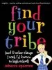 Audiobook Find Your Tribe (And 9 Other Things i Wish i'd Known in Highschool) author Rebecca Sparrow