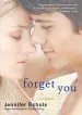 Audiobook Forget you author Jennifer Echols