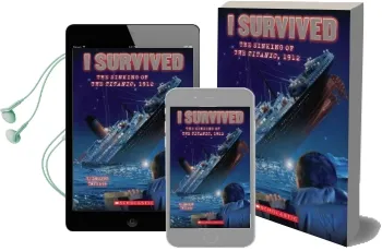 I Survived the Sinking of the Titanic, 1912 (i Survived #1) Audiobook download free by Lauren Tarshis