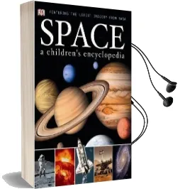 Space a Children'S Encyclopedia Audiobook download free by Dk