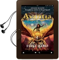 The Chronicles of Avantia: First Hero: Book 1 Audiobook download free by Adam Blade