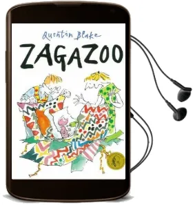Zagazoo Audiobook download free by Quentin Blake