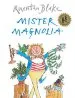 Audiobook Mister Magnolia author Quentin Blake