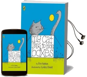 My cat Likes to Hide in Boxes Audiobook download free by Eve Sutton