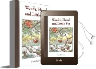 Woody, Hazel and Little pip Audiobook download free by Elsa Beskow