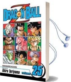 Dragon Ball z, Vol. 25 Audiobook download free by Akira Toriyama