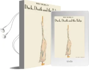 Duck, Death and the Tulip Audiobook download free by Wolf Erlbruch