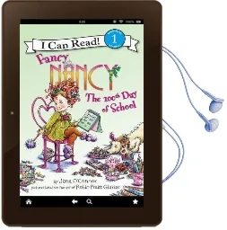 Fancy Nancy: The 100Th day of School Audiobook download free by Jane O'Connor