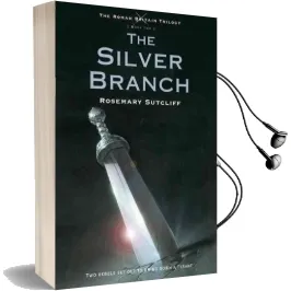 The Silver Branch Audiobook download free by Rosemary Sutcliff
