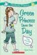 Audiobook Perfectly Princess #3: Green Princess Saves the day author Alyssa Crowne