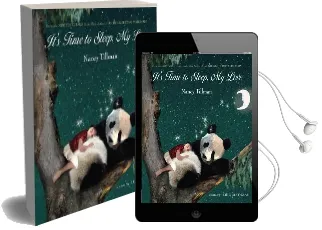 It'S Time to Sleep, my Love Audiobook download free by Nancy Tillman