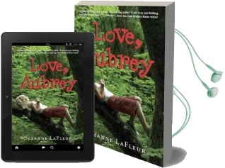 Love, Aubrey Audiobook download free by Suzanne M Lafleur