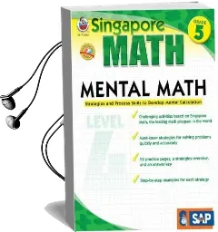 Mental Math, Grade 5: Strategies and Process Skills to Develop Mental Calculation Audiobook download free by Singapore Asian Publications