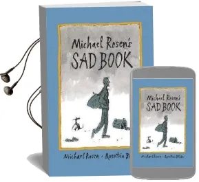 Michael Rosen'S sad Book Audiobook download free by Michael Rosen