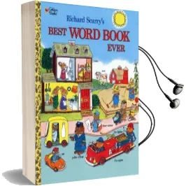 Richard Scarry'S Best Word Book Ever Audiobook download free by Richard Scarry