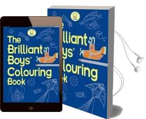 The Brilliant Boys' Colouring Book Audiobook download free by Jessie Eckel