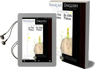 The Little Prince: French/English Bilingual Edition With cd Audiobook download free by Antoine De Saint Exupery