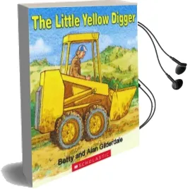 The Little Yellow Digger Audiobook download free by Betty Gilderdale