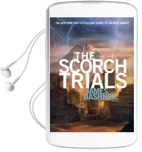 The Scorch Trials (Maze Runner, Book Two) Audiobook download free by James Dashner