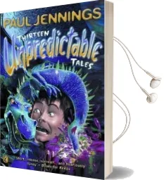 Thirteen Unpredictable Tales Audiobook download free by Paul Jennings
