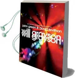 Will Grayson, Will Grayson: The Secret Life of a Critic in Disguise Audiobook download free by John Green