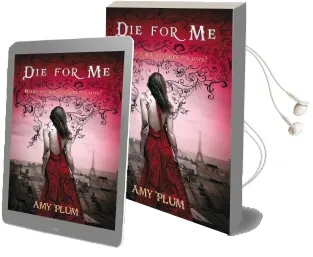 Die for me: Number 1 in Series Audiobook download free by Amy Plum